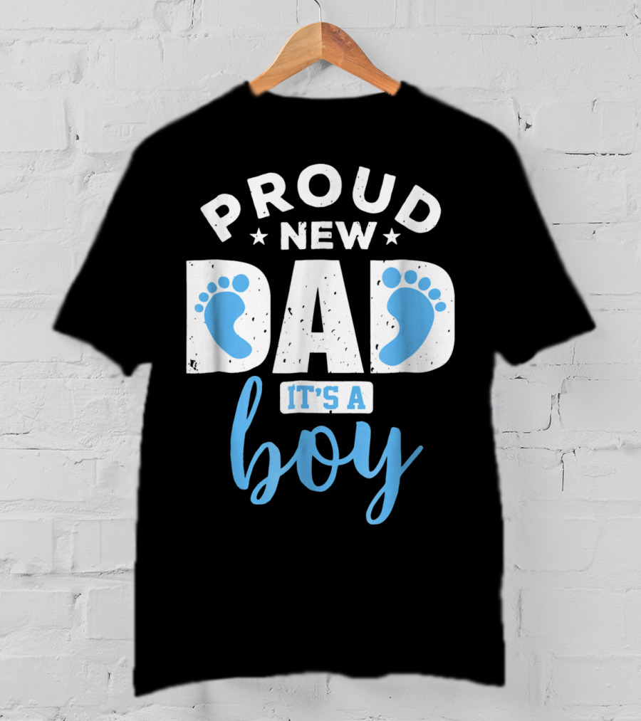 Proud New Dad It's A Boy Blue Footprints T-Shirt