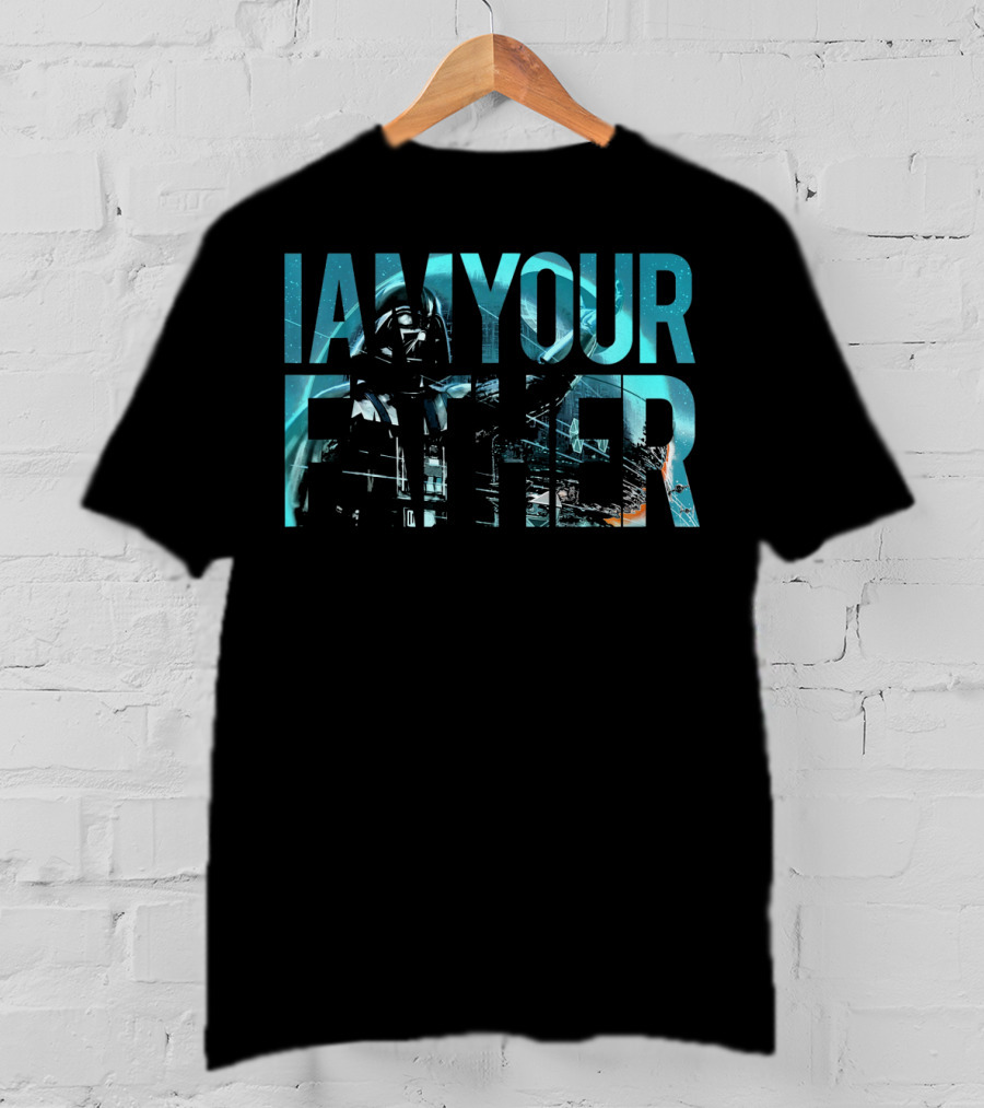 Vader I AM YOUR FATHER Star Wars T-Shirt