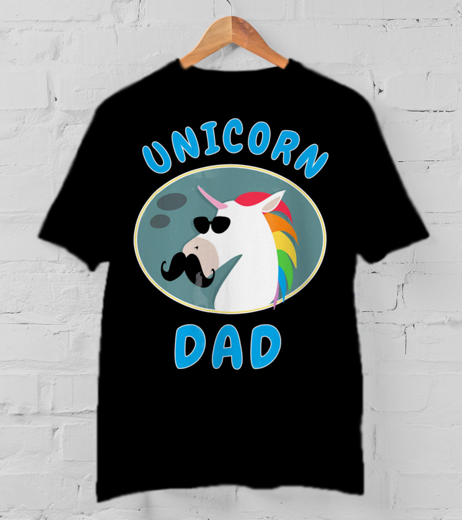 Unicorn Dad Funny Father Rainbow Mustache Sunglasses T-Shirt