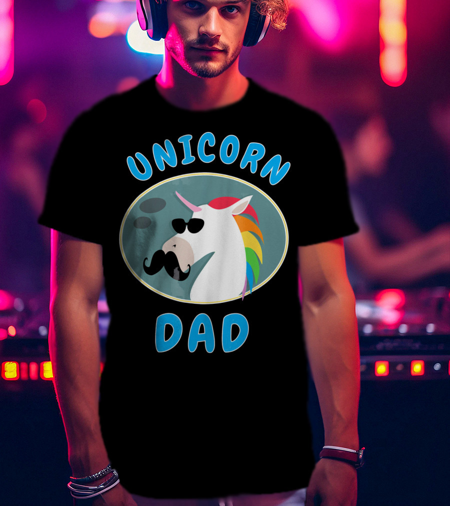 Unicorn Dad Funny Father Rainbow Mustache Sunglasses T-Shirt
