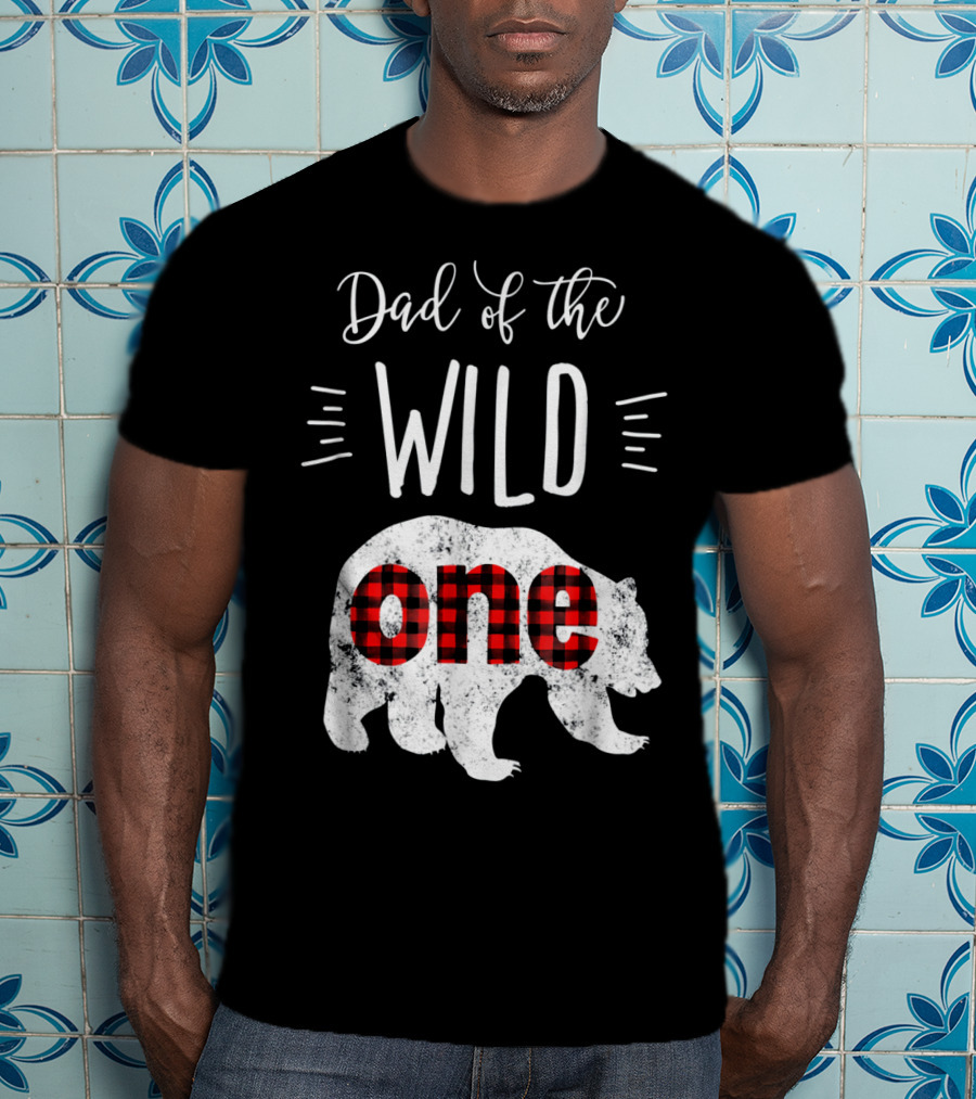 Dad Of The Wild One Bear Plaid T-Shirt