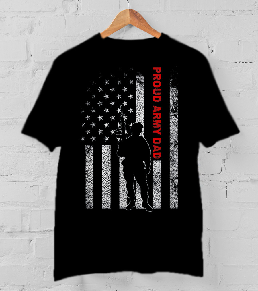 PROUD ARMY DAD American Flag Soldier T-Shirt