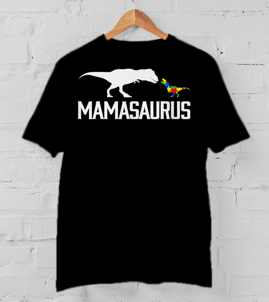 Mamasaurus Dinosaur Autism Mom Puzzle Piece T-Shirt