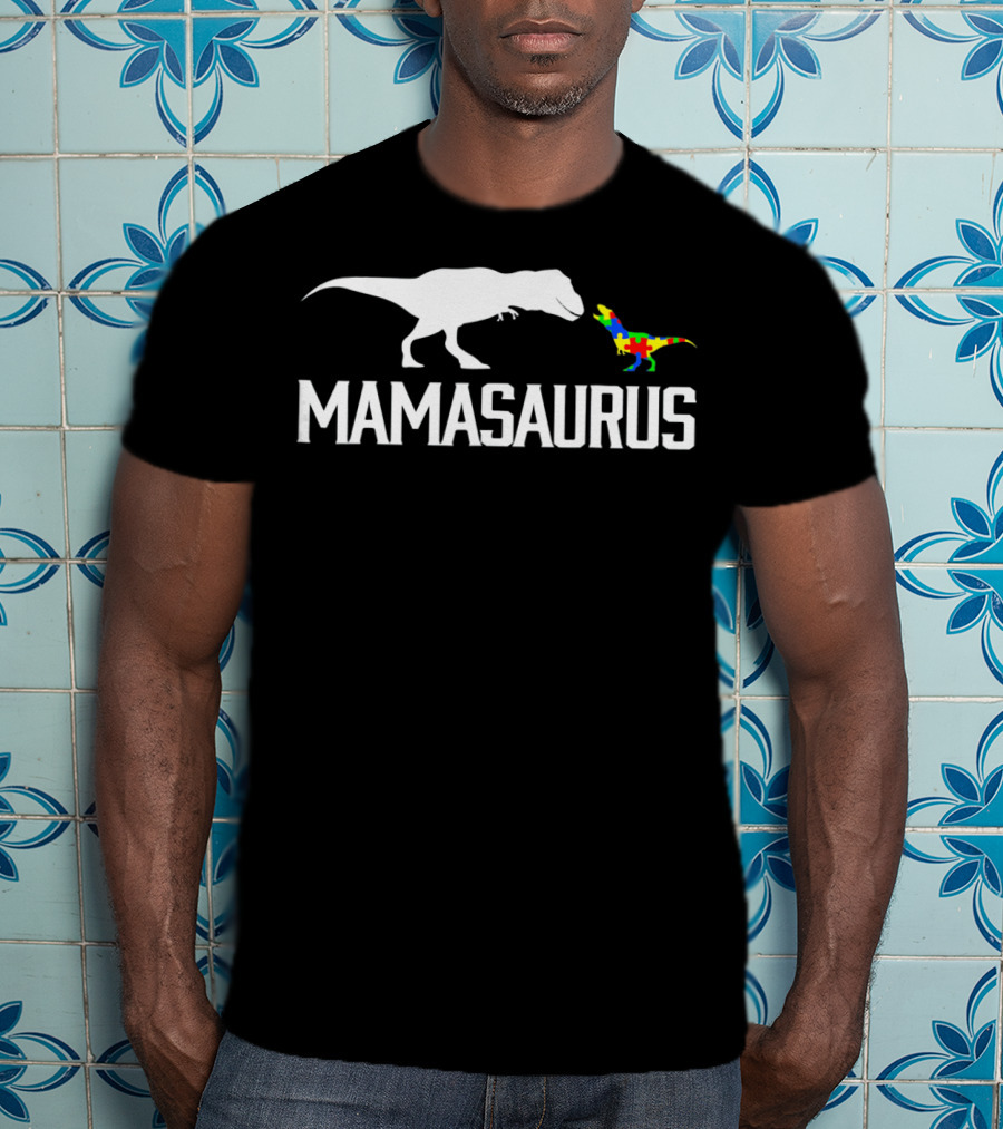 Mamasaurus Dinosaur Autism Mom Puzzle Piece T-Shirt