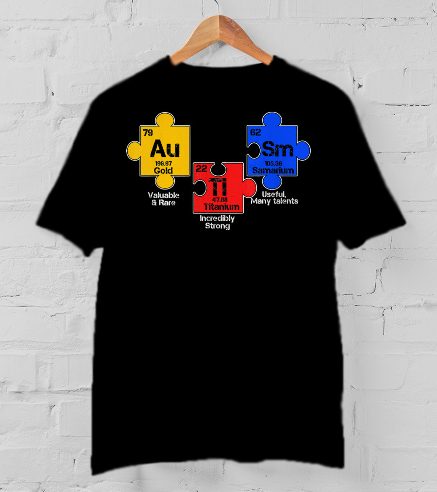 Autism Awareness Day Puzzle Chemical Elements Au Gold Ti Titanium Sm Samarium T-Shirt