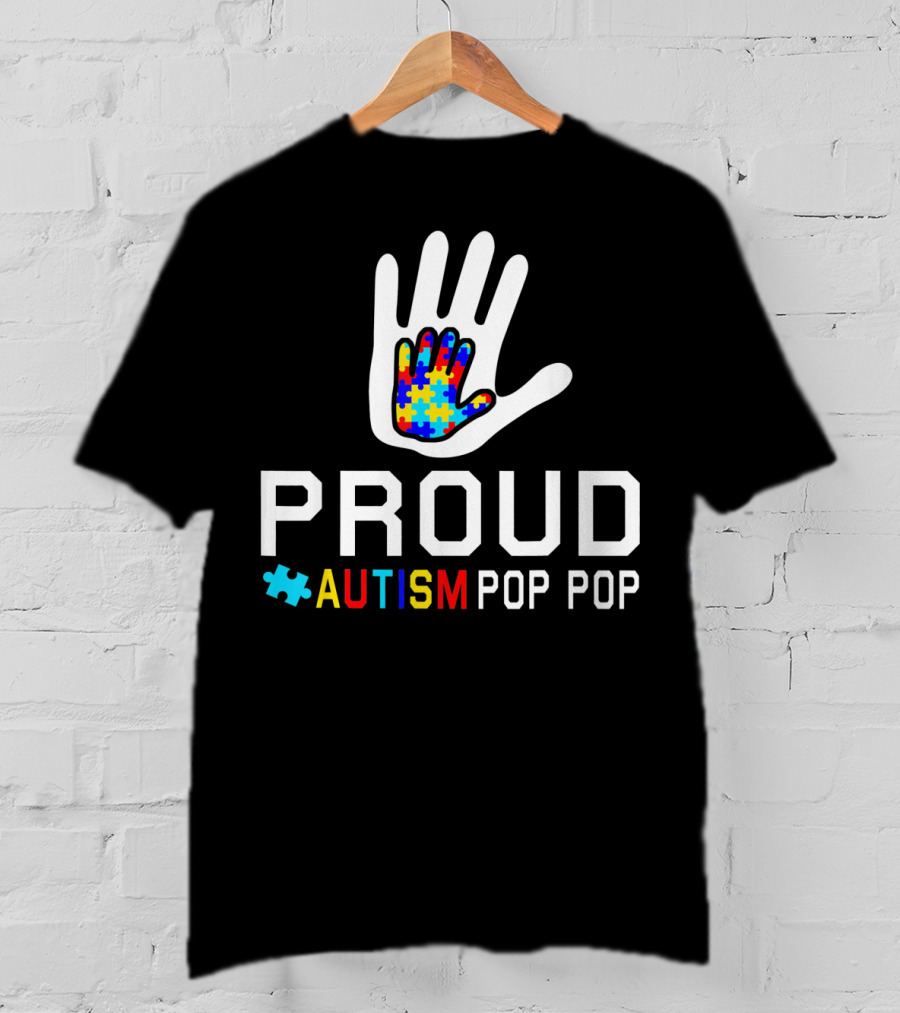 Proud Autism Pop Pop Autism Awareness Puzzle Hand T-Shirt