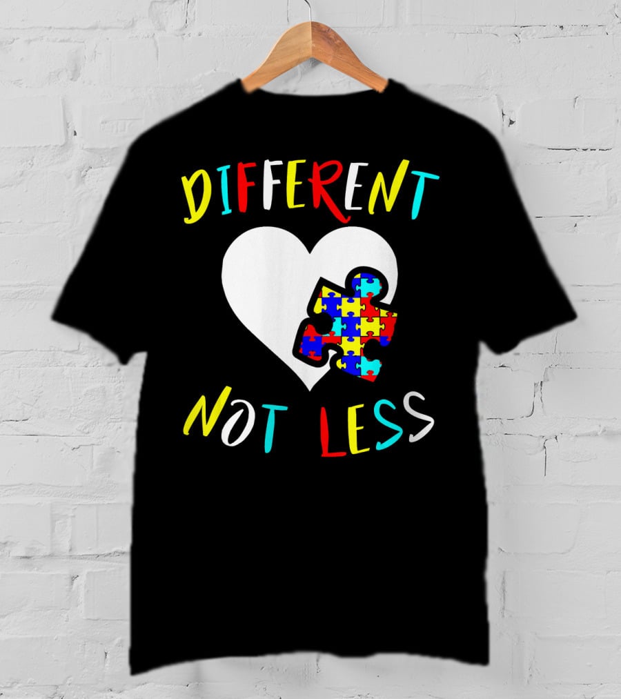 Different Not Less Autism Awareness Puzzle Heart T-Shirt