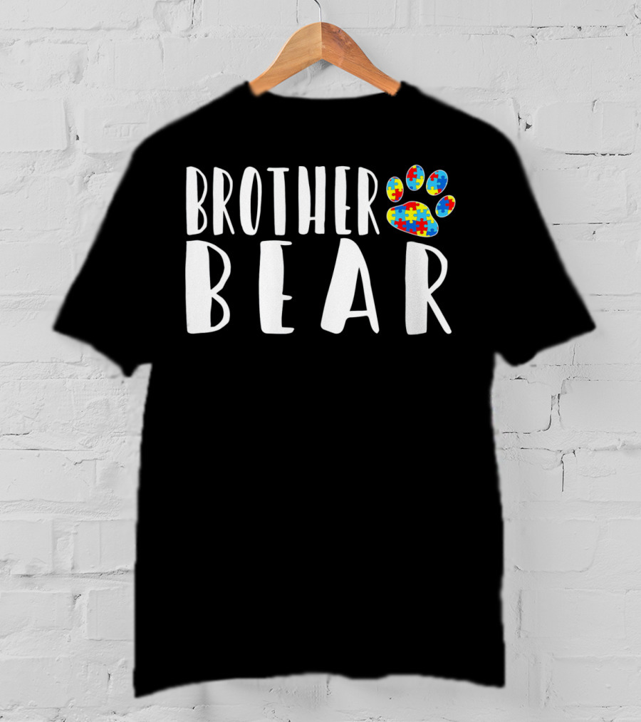 Brother Bear Autism Puzzle Pawprint Awareness T-Shirt