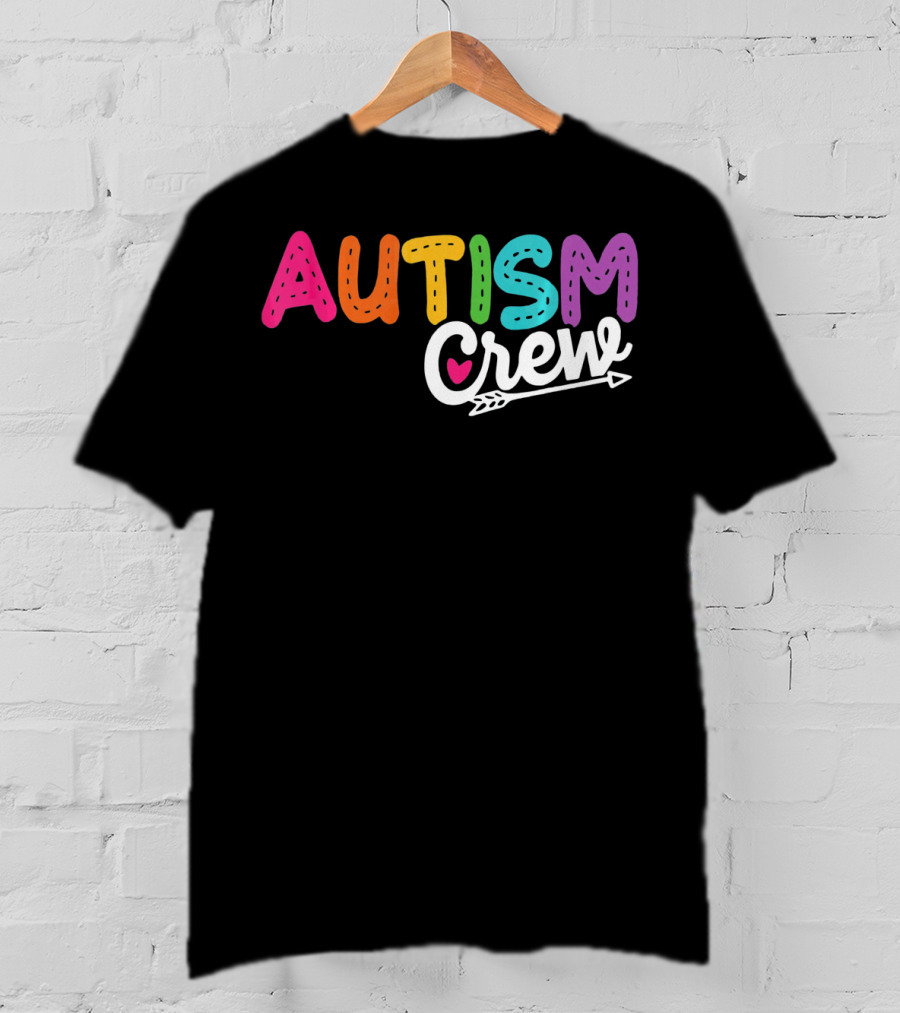 Autism Crew Colorful Heart Arrow Autism Awareness T-Shirt