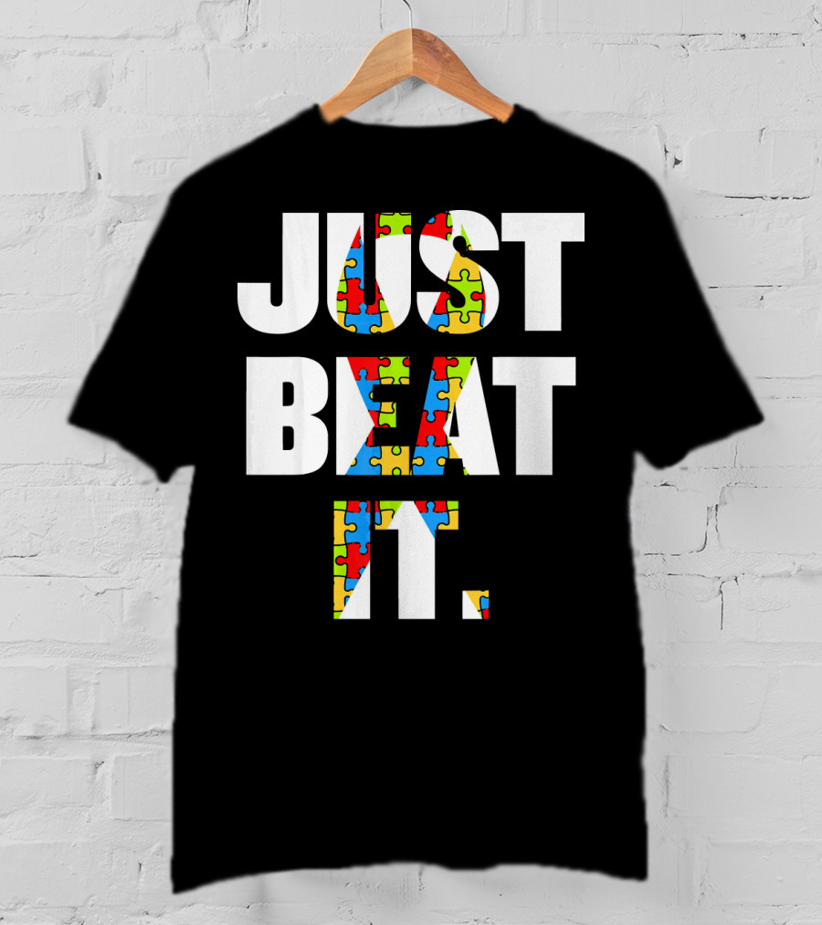 Just Beat It Autism Puzzle T-Shirt