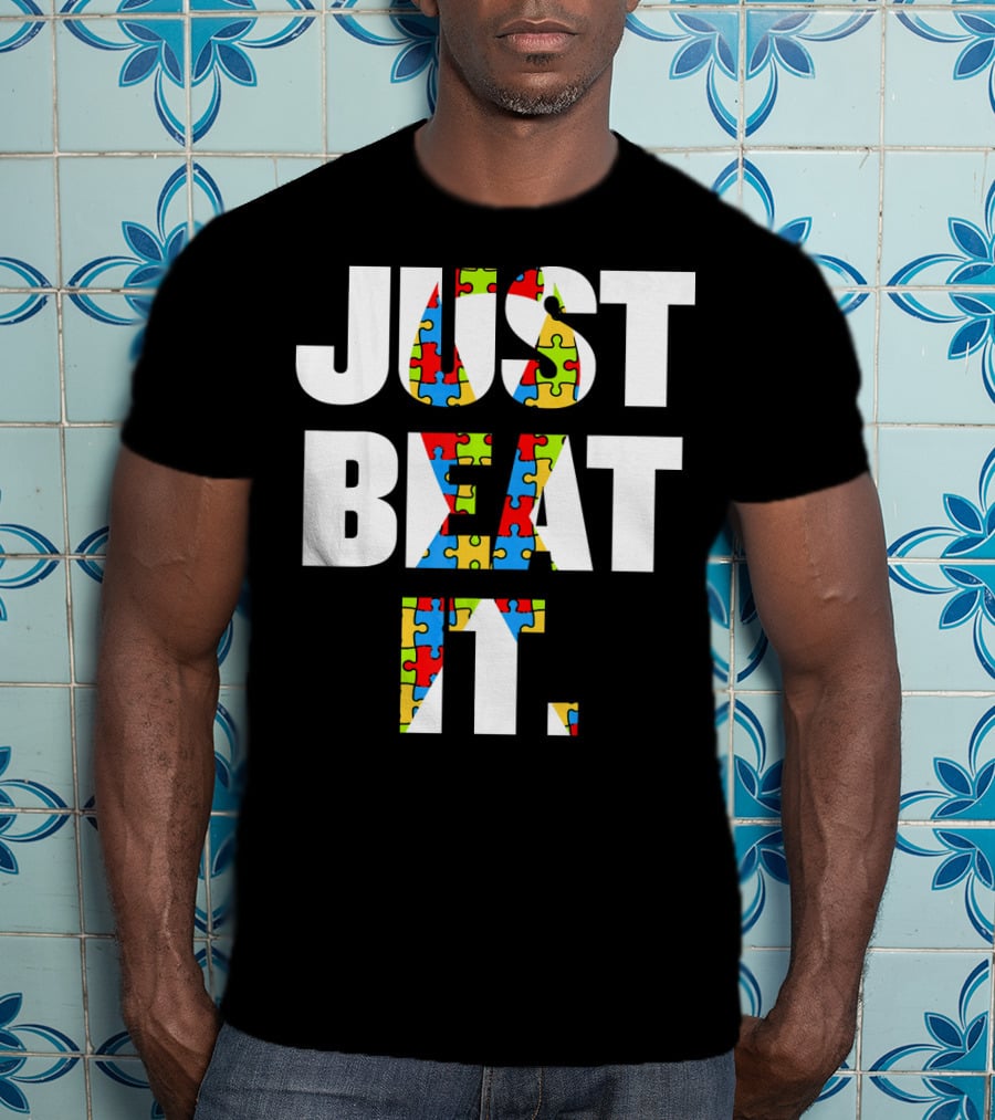 Just Beat It Autism Puzzle T-Shirt