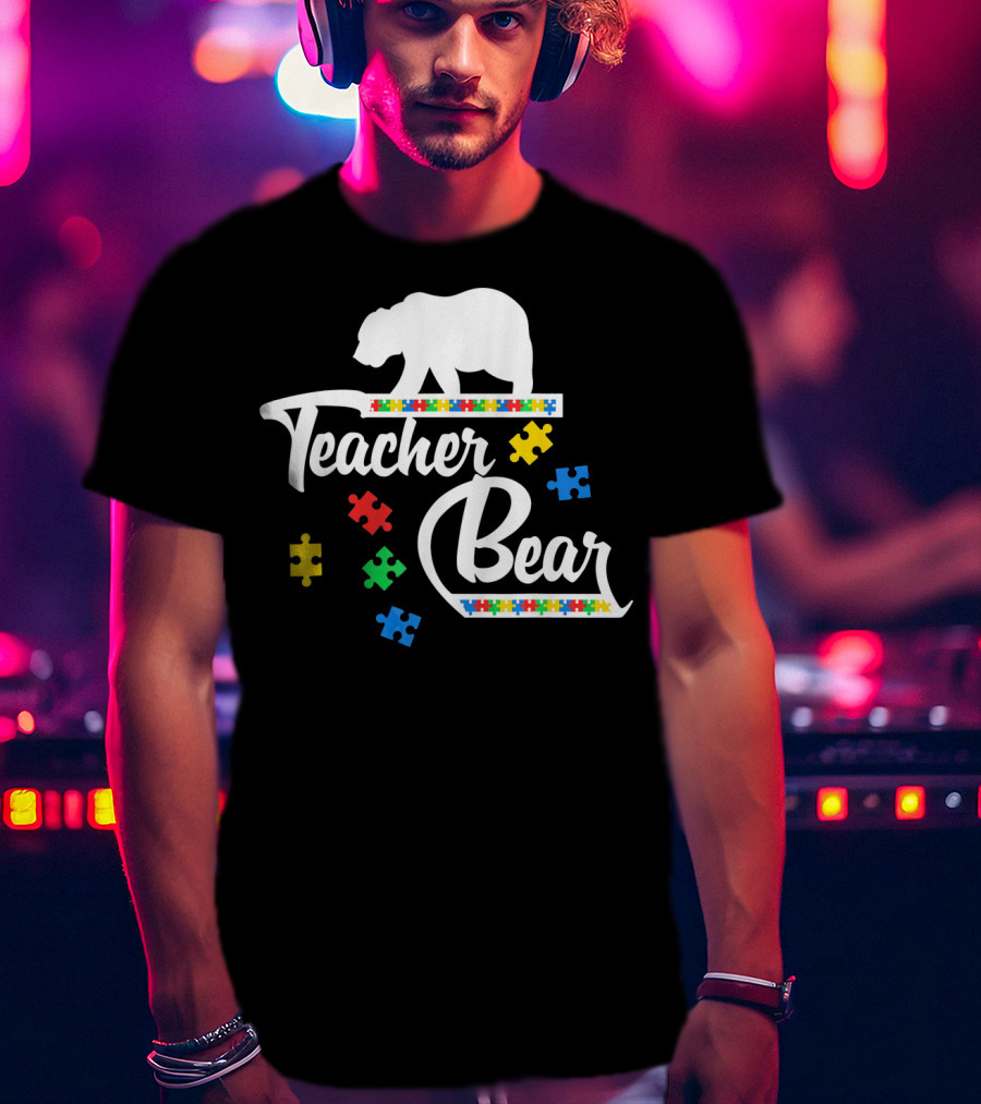 Teacher Bear Autism Awareness Puzzle Pieces T-Shirt