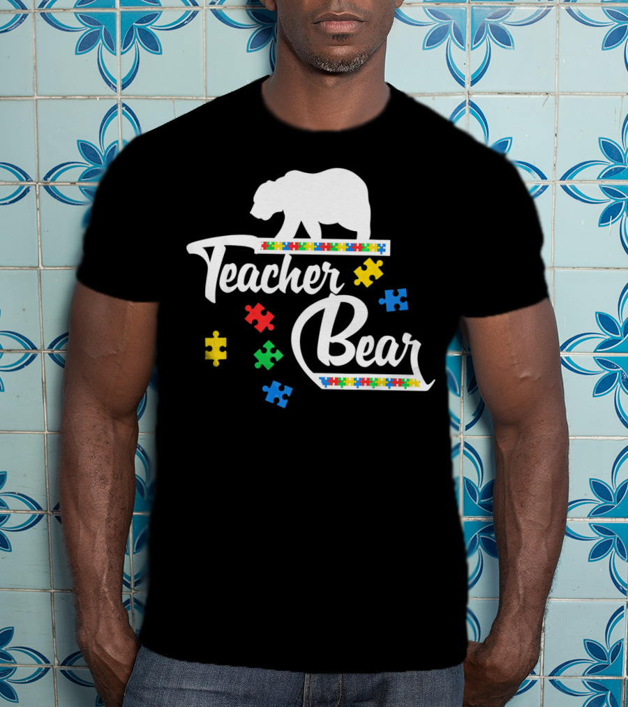 Teacher Bear Autism Awareness Puzzle Pieces T-Shirt