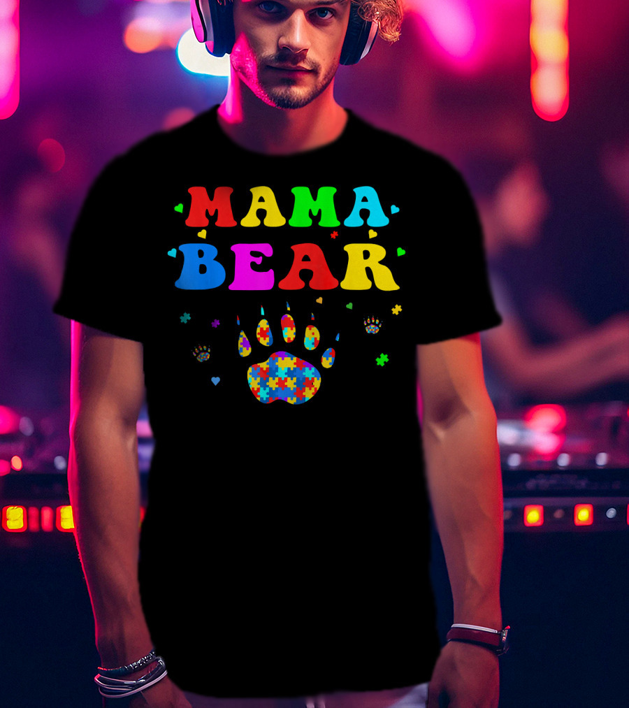 Mama Bear Autism Awareness Paw Puzzle Pieces T-Shirt