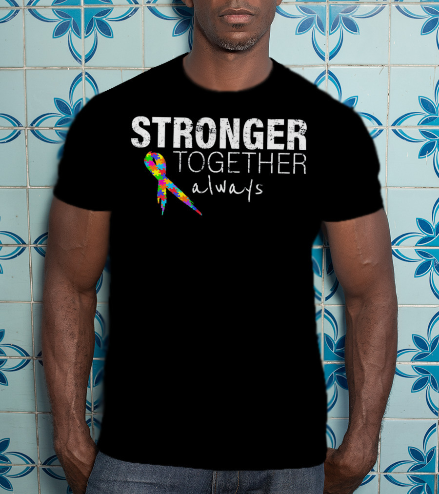 Stronger Together Always Autism Awareness Puzzle T-Shirt