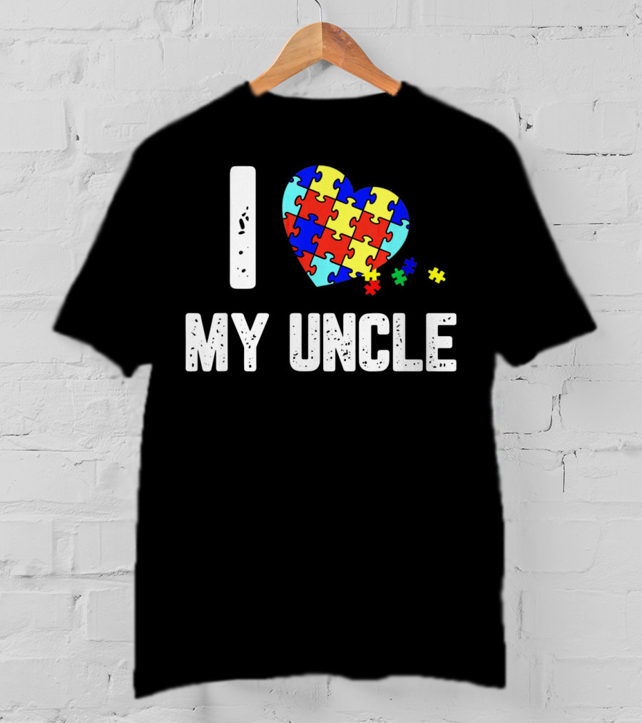 I Love My Uncle Autism Puzzle Heart Awareness T-Shirt