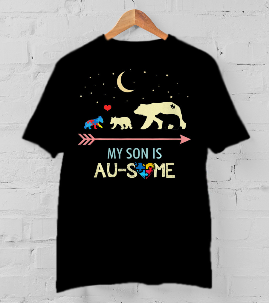 Autism Awareness My Son Is Au-Some Mama Bear And Cubs With Stars And Moon T-Shirt