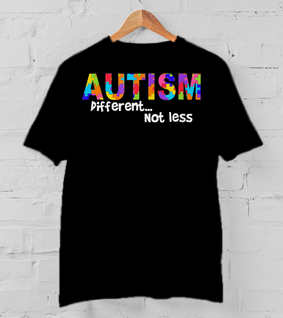 AUTISM Awareness Different Not Less Puzzle T-Shirt
