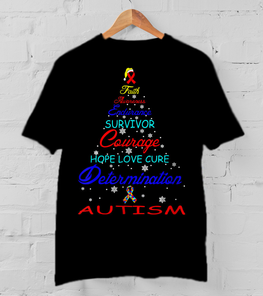 Faith Awareness Endurance Survivor Courage Hope Love Cure Determination Autism T-Shirt