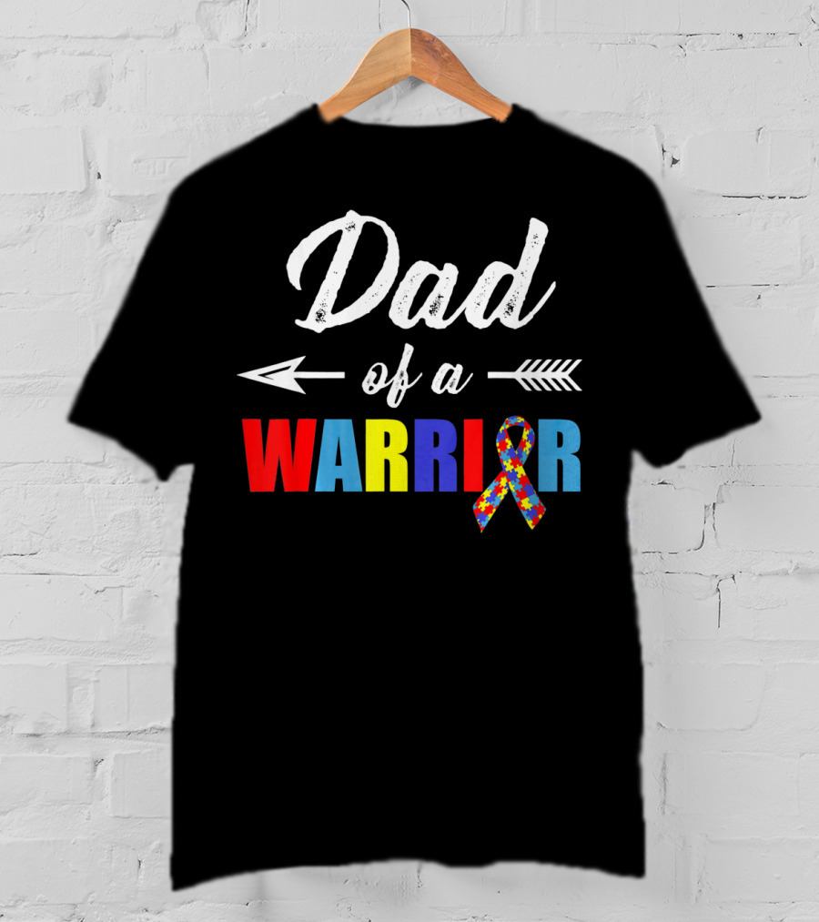 Dad Of A Warrior Autism Awareness T-Shirt