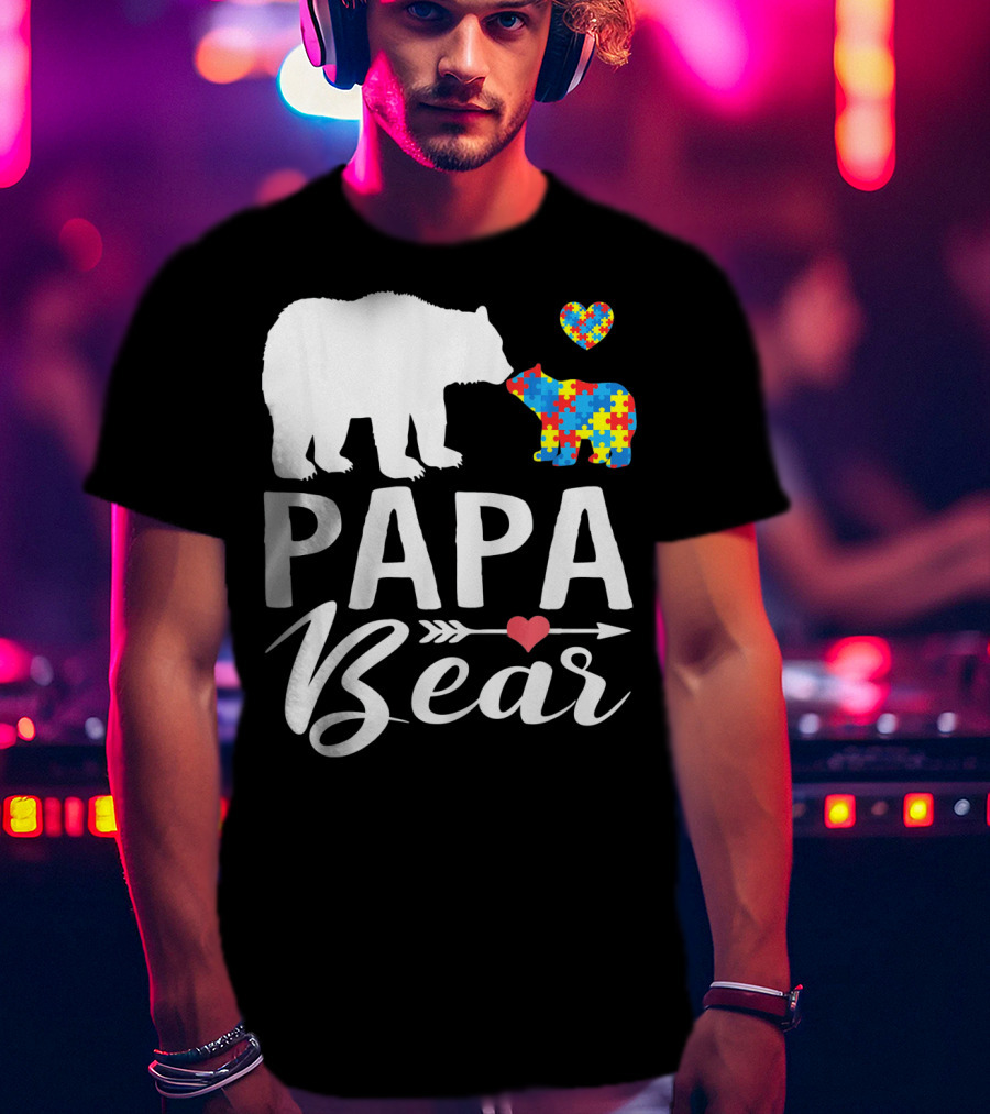 Papa Bear Autism Awareness Love Puzzle Heart Bear T-Shirt