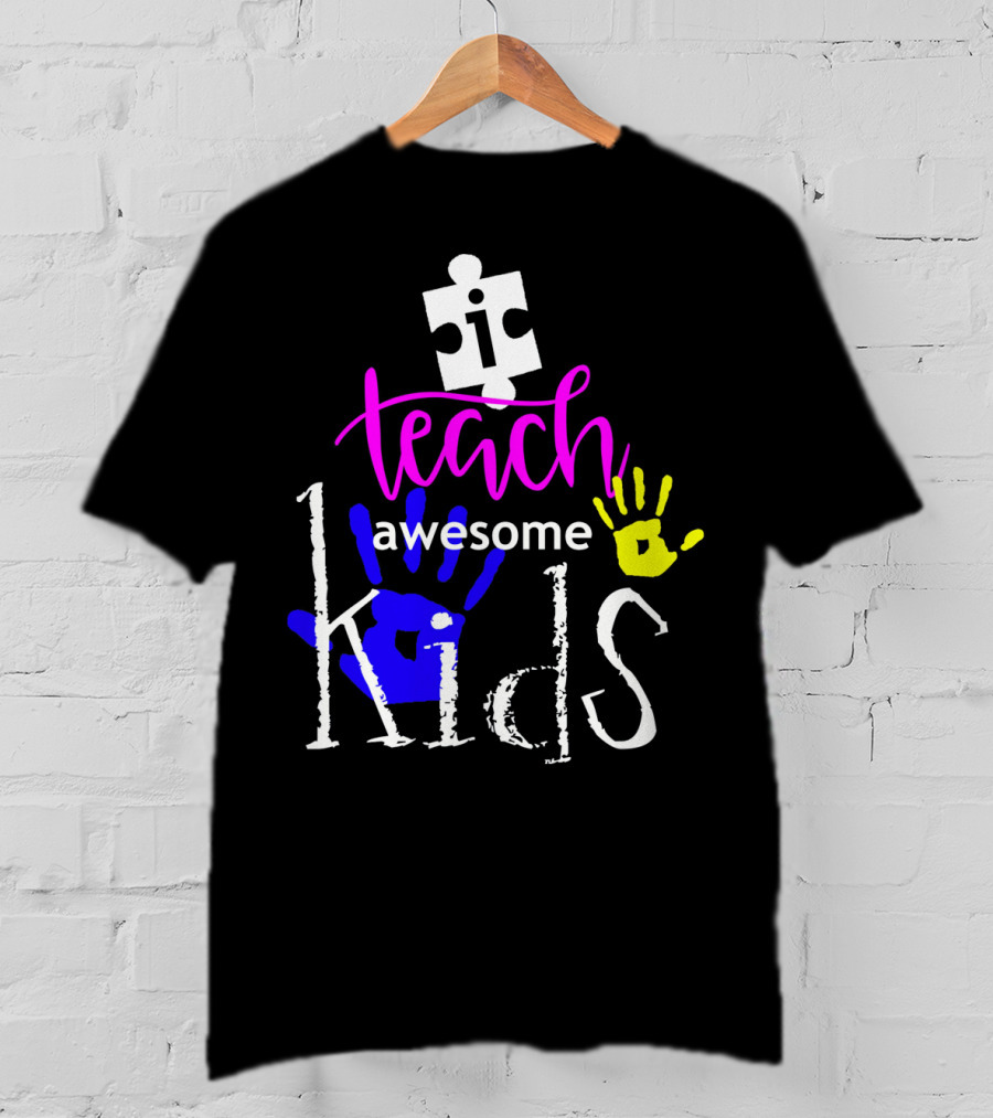 I Teach Awesome Kids Autism Puzzle Piece Handprints T-Shirt