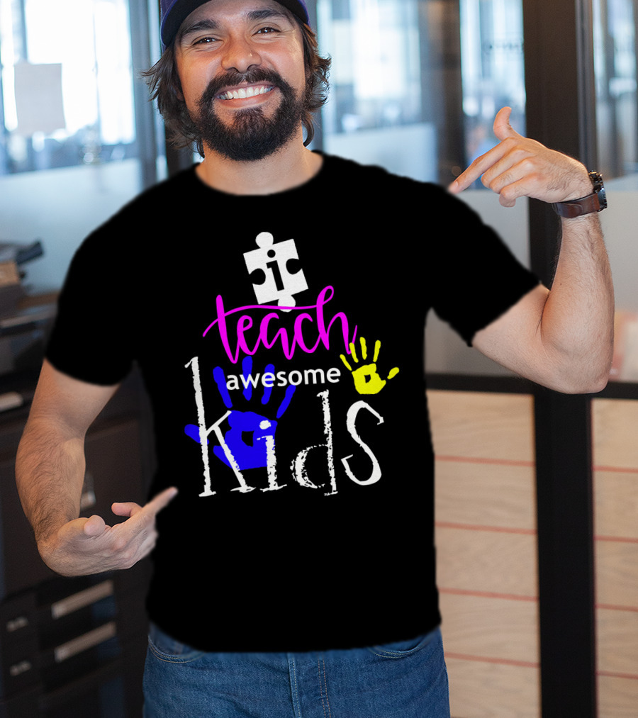I Teach Awesome Kids Autism Puzzle Piece Handprints T-Shirt