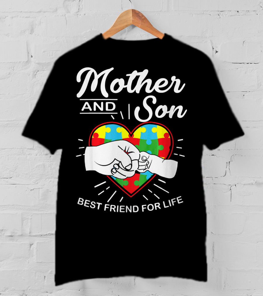 Mother And Son Autism Awareness Heart Best Friend For Life T-Shirt