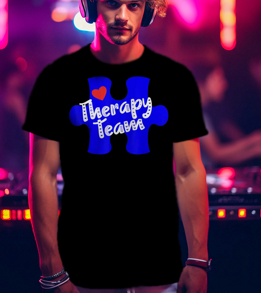 Therapy Team Blue Puzzle Heart Autism Awareness T-Shirt