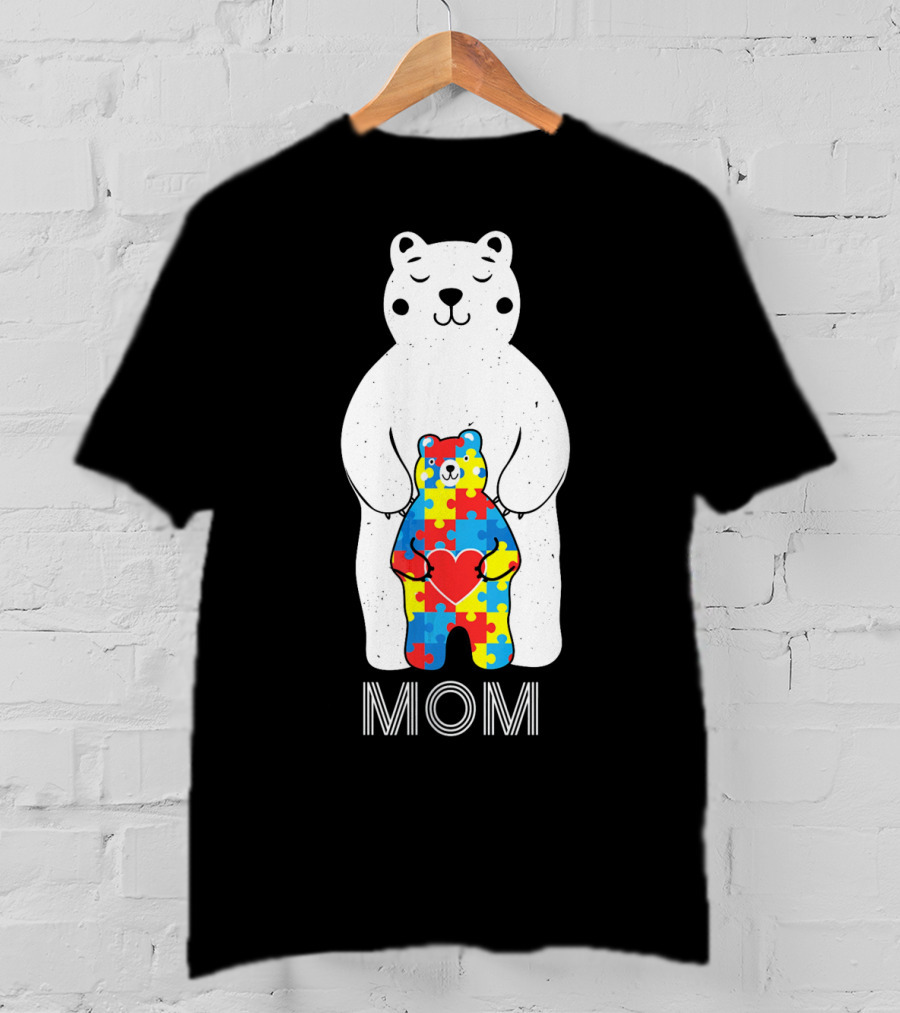 Mom Bear Holding Puzzle Heart Autism Awareness T-Shirt
