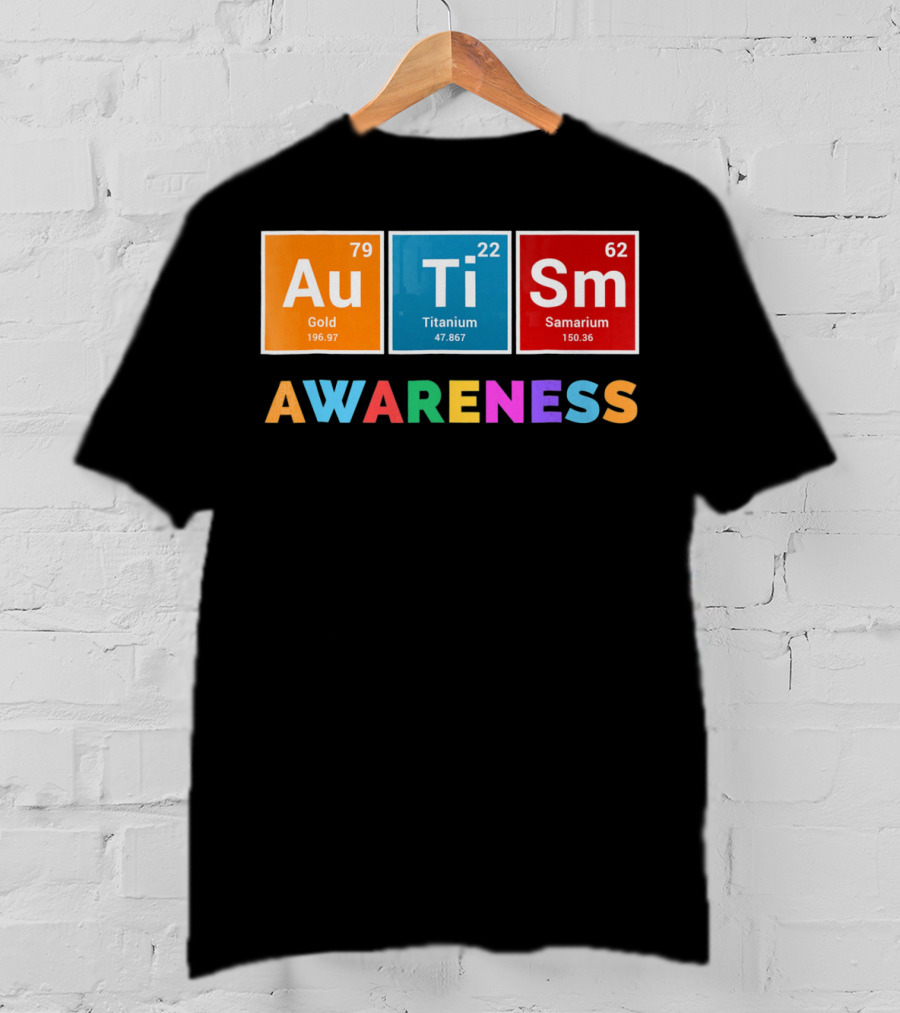 Au Ti Sm Awareness Gold Titanium Samarium T-Shirt