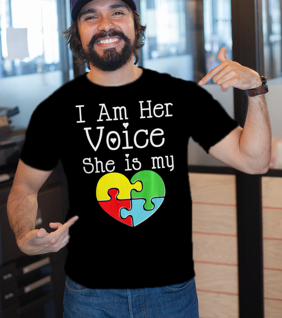 I Am Her Voice She Is My Heart Autism Puzzle Heart T-Shirt