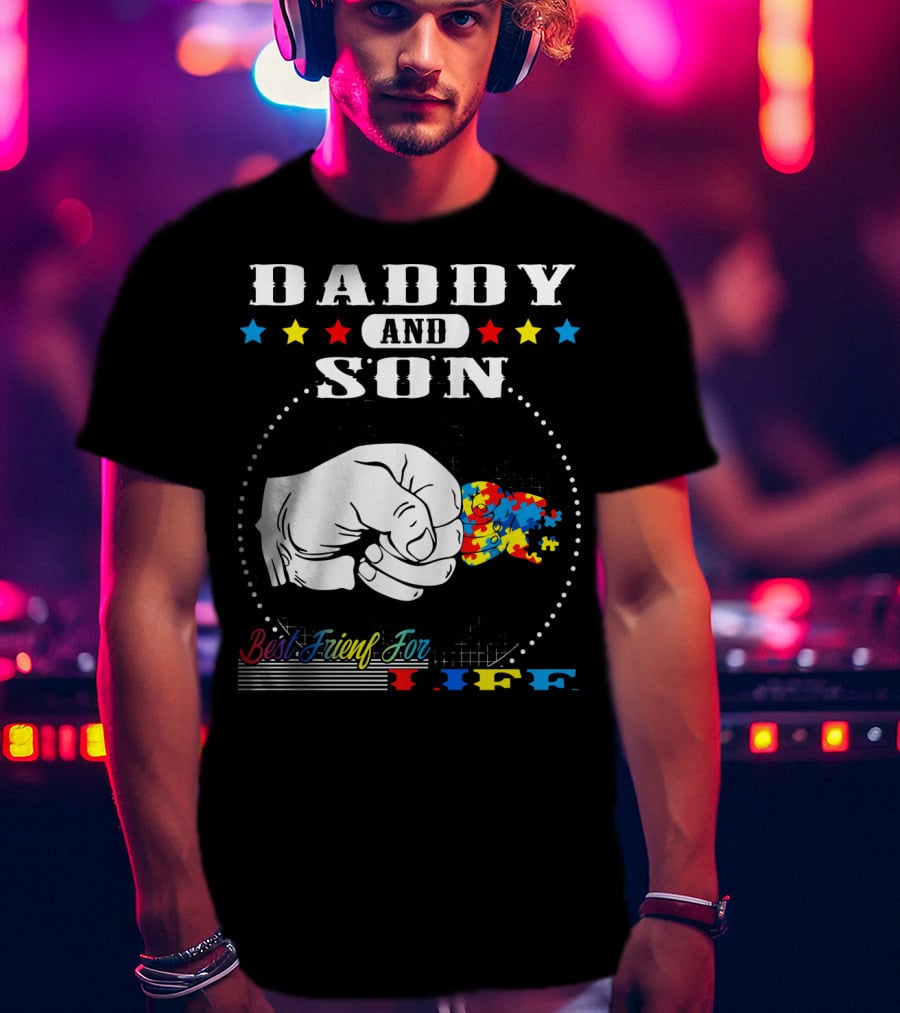 Daddy And Son Best Friends For Life Autism Awareness Puzzle Fist Bump T-Shirt