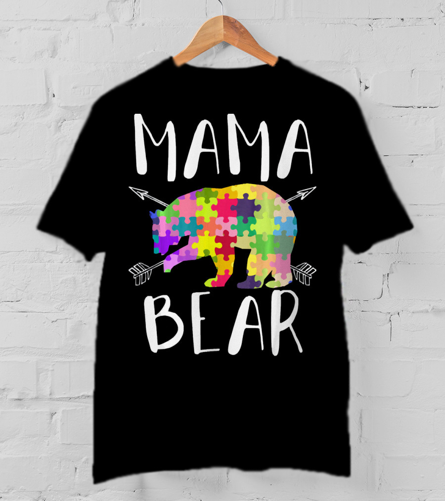 Mama Bear Autism Mom Awareness Puzzle Piece Arrows T-Shirt
