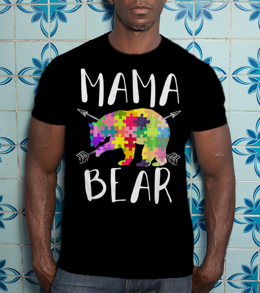 Mama Bear Autism Mom Awareness Puzzle Piece Arrows T-Shirt