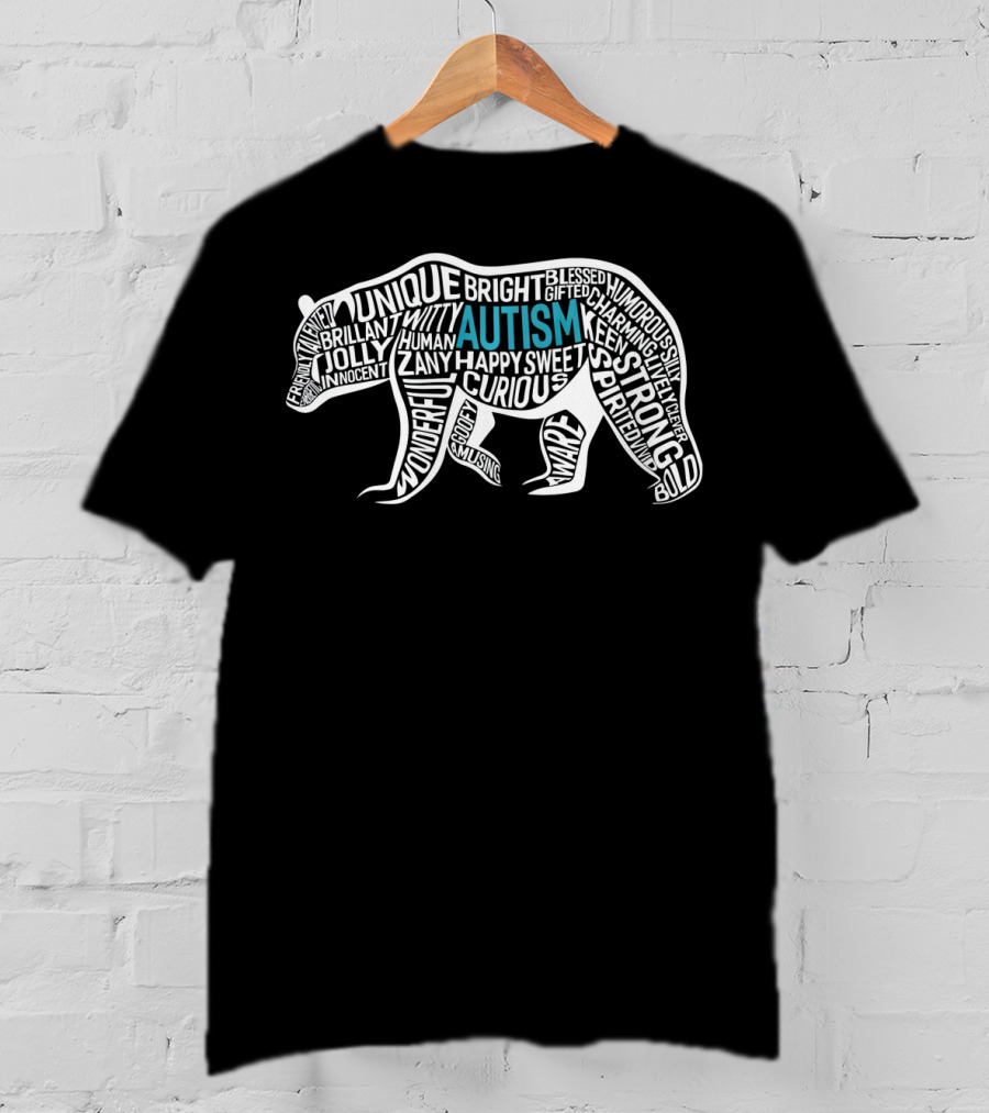 Autism Awareness Bear Word Cloud Unique Strong Curious Happy T-Shirt
