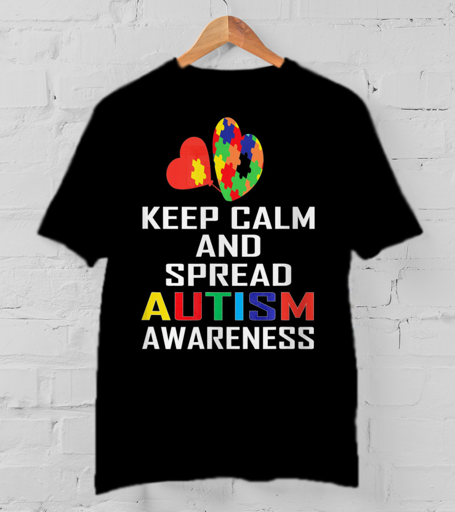 Keep Calm And Spread Autism Awareness Puzzle Heart T-Shirt
