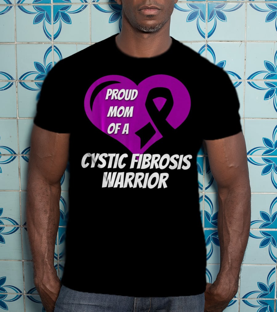 Proud Mom Of A Cystic Fibrosis Warrior Purple Ribbon Heart T-Shirt