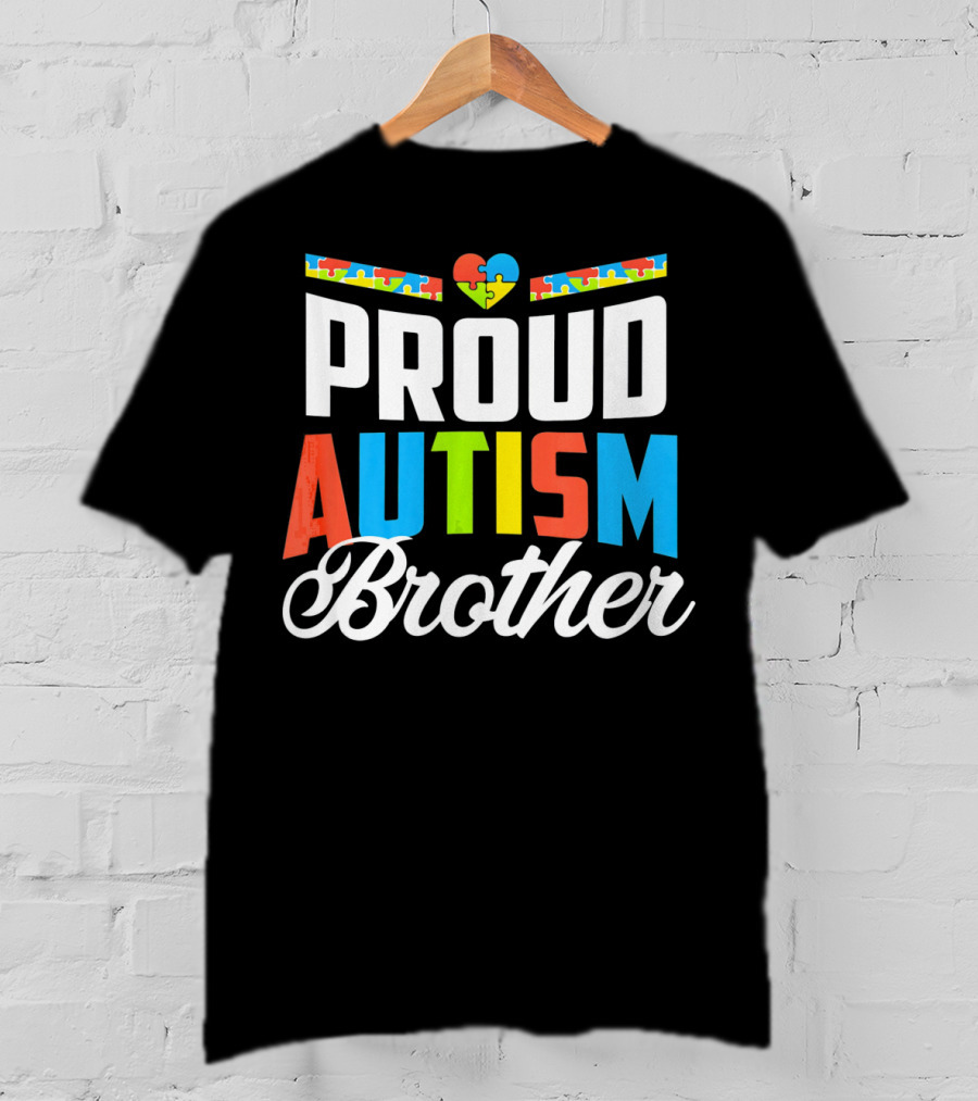 Proud Autism Brother Puzzle Heart Awareness Support T-Shirt