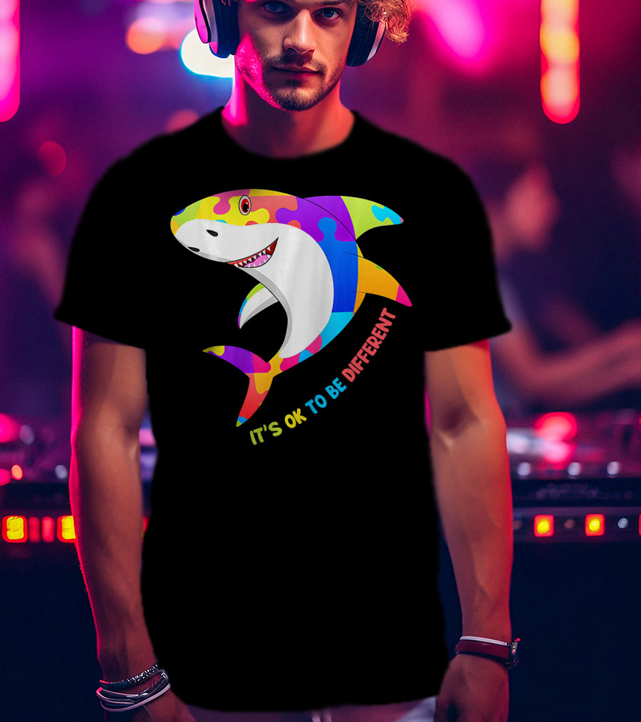 It's Ok To Be Different Shark Autism Awareness T-Shirt