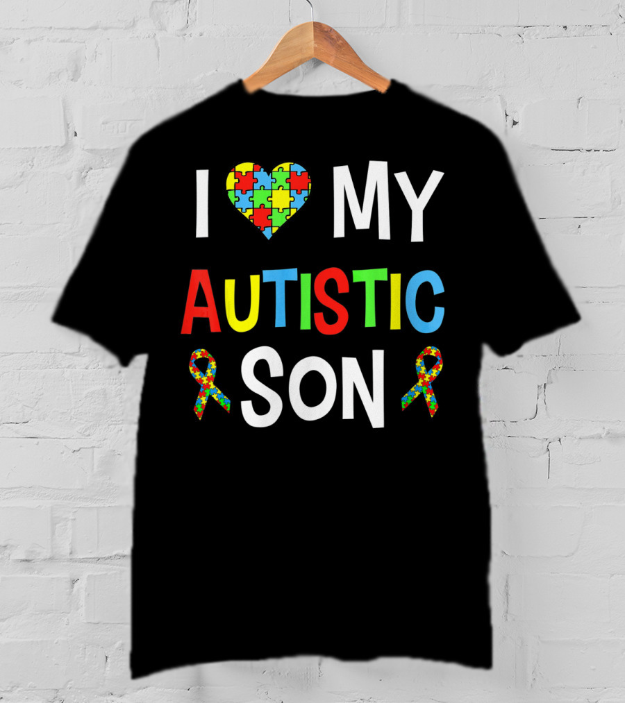 I Love My Autistic Son With Puzzle Heart And Autism Awareness Ribbons T-Shirt
