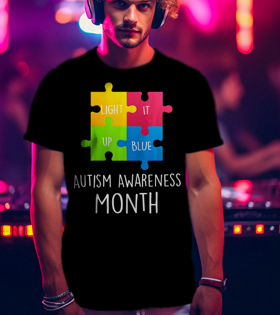 Light It Up Blue Autism Awareness Month Puzzle Piece T-Shirt
