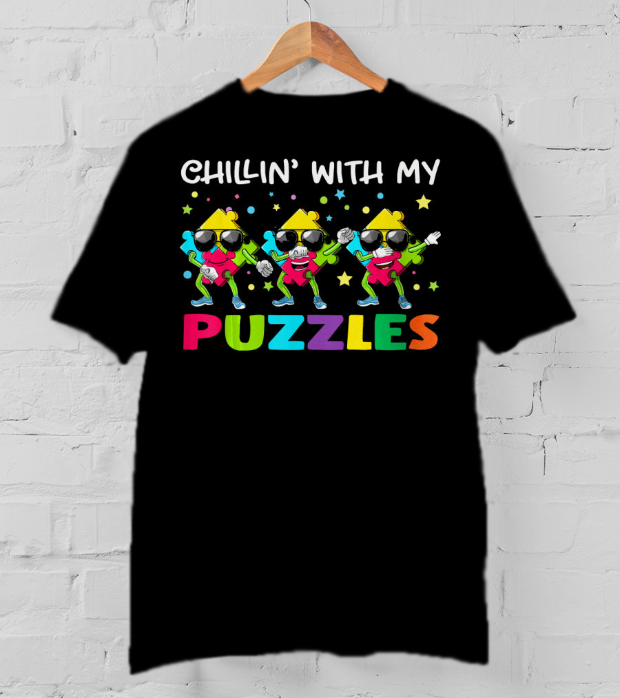 Chillin With My Puzzles Cool Dancing Characters With Autism Awareness T-Shirt
