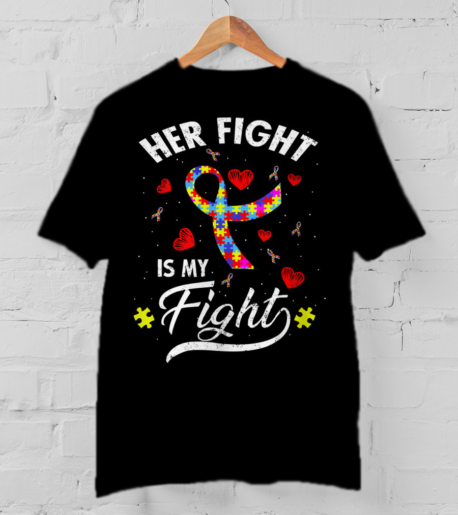 Her Fight Is My Fight Puzzle Ribbon Hearts Autism Awareness T-Shirt
