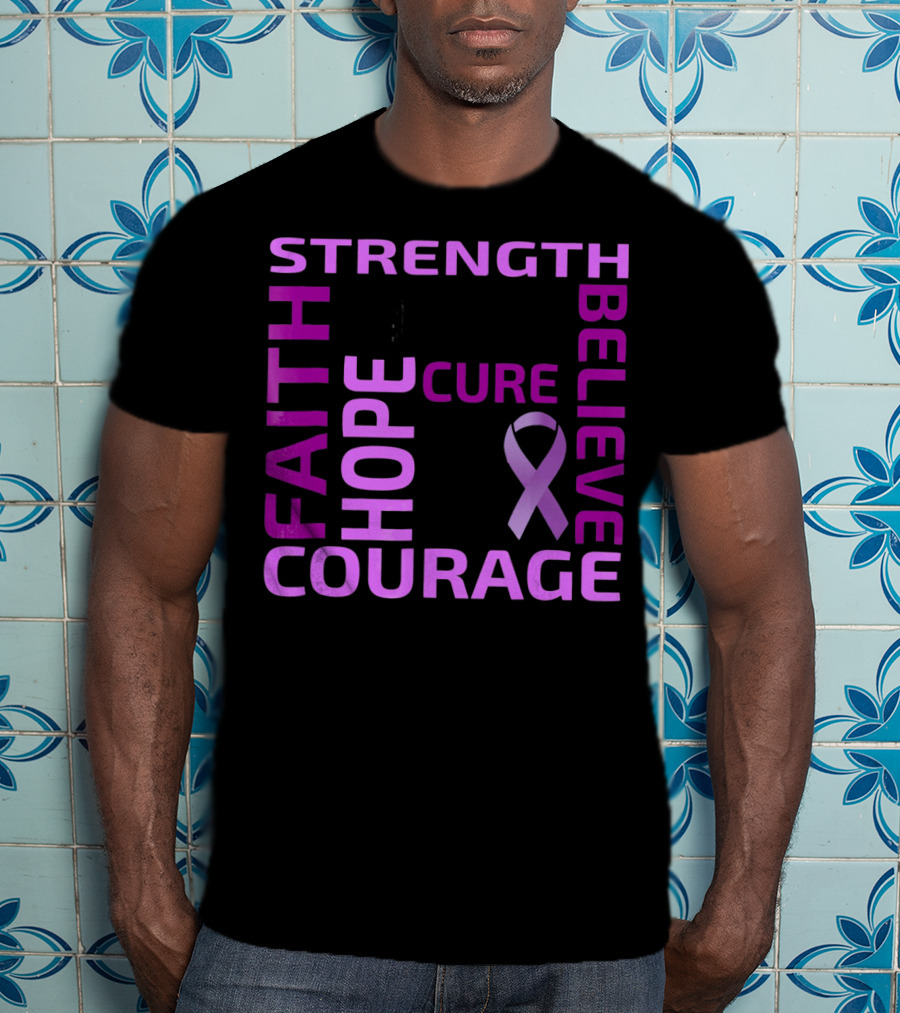 Cystic Fibrosis Awareness Strength Faith Hope Courage Cure Believe T-Shirt