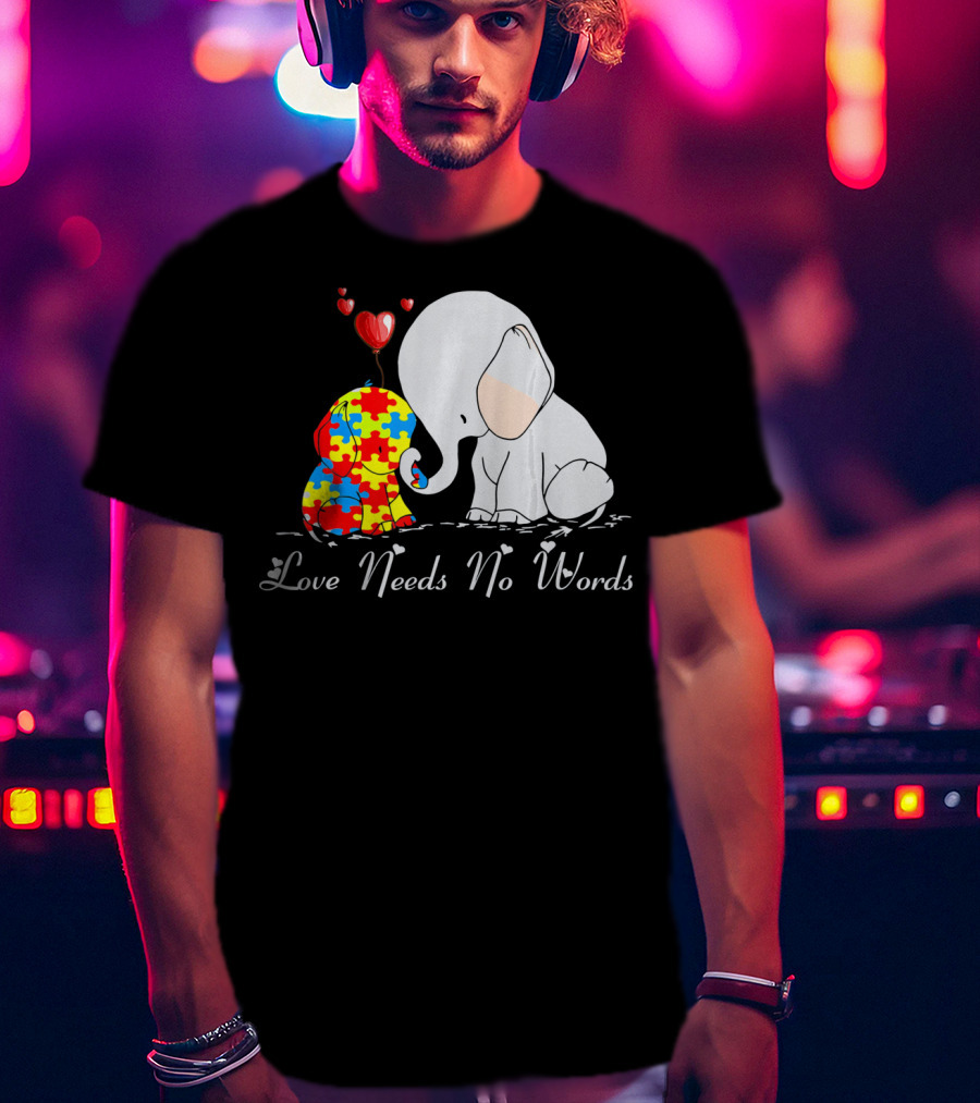 Love Needs No Words Autism Awareness Elephant Puzzle Hearts T-Shirt