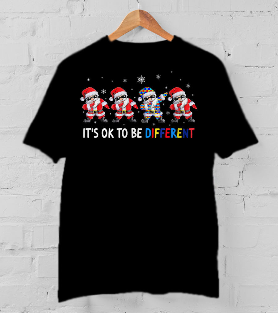 Santa Dabbing It's OK To Be Different Autism Awareness T-Shirt