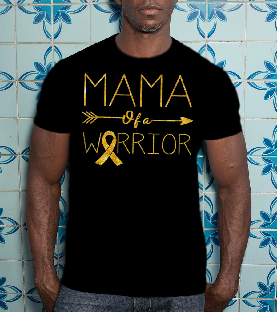 MAMA Of A Warrior Golden Ribbon Childhood Cancer Awareness T-Shirt