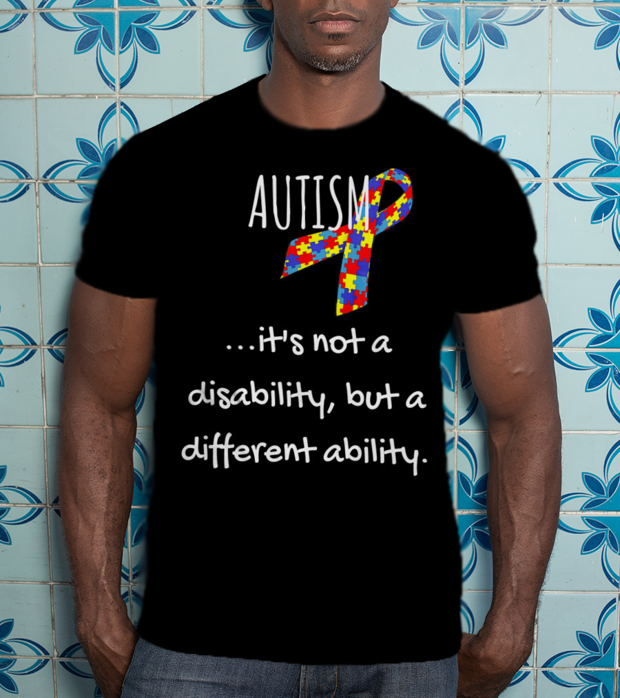 Autism Awareness It's Not A Disability But A Different Ability Puzzle T-Shirt