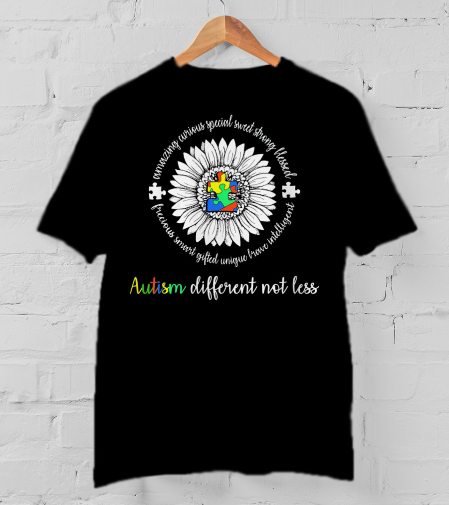 Autism Different Not Less Daisy Flower With Puzzle And Positive Words T-Shirt